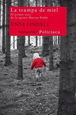TRAMPA DE MIEL, LA | 9788498415681 | LINDELL, UNNI | Llibreria Drac - Llibreria d'Olot | Comprar llibres en català i castellà online