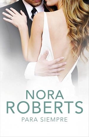 PARA SIEMPRE | 9788401383809 | ROBERTS, NORA | Llibreria Drac - Llibreria d'Olot | Comprar llibres en català i castellà online