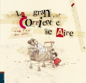 GRAN CORRIENTE DE AIRE, LA | 9788426380678 | AA.VV. | Llibreria Drac - Llibreria d'Olot | Comprar llibres en català i castellà online