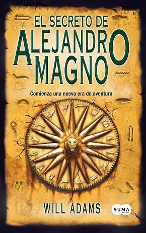 SECRETO DE ALEJANDRO MAGNO | 9788483651858 | ADAMS, WILL | Llibreria Drac - Llibreria d'Olot | Comprar llibres en català i castellà online