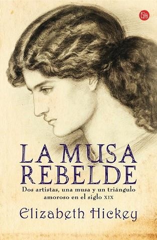 MUSA REBELDE, LA | 9788466315807 | HICKEY, ELIZABETH | Llibreria Drac - Librería de Olot | Comprar libros en catalán y castellano online