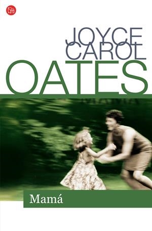 MAMA | 9788466324960 | OATES, JOYCE CAROL | Llibreria Drac - Librería de Olot | Comprar libros en catalán y castellano online