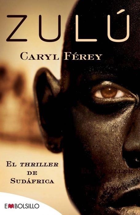 ZULU | 9788415140429 | FEREY, CARYL | Llibreria Drac - Llibreria d'Olot | Comprar llibres en català i castellà online