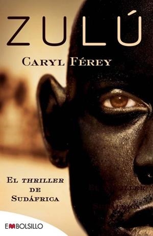 ZULU | 9788415140429 | FEREY, CARYL | Llibreria Drac - Llibreria d'Olot | Comprar llibres en català i castellà online