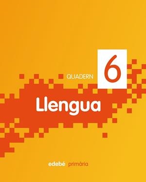 QUADERN DE LLENGUA 6 SEGON CURS (NOVA ED.) | 9788468301143 | VV.AA. | Llibreria Drac - Librería de Olot | Comprar libros en catalán y castellano online