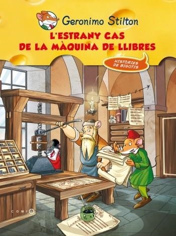 ESTRANY CAS DE LA MAQUINA DELS LLIBRES, L' | 9788499324906 | STILTON, GERONIMO | Llibreria Drac - Librería de Olot | Comprar libros en catalán y castellano online