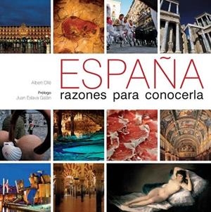 ESPAÑA. RAZONES PARA CONCERLA | 9788497857604 | OLLE, ALBERT | Llibreria Drac - Librería de Olot | Comprar libros en catalán y castellano online
