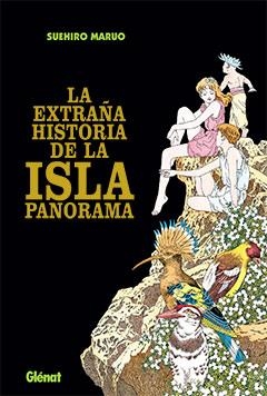EXTRAÑA HISTORIA DE LA ISLA PANORAMA | 9788483579060 | MARUO, SUEHIRO | Llibreria Drac - Librería de Olot | Comprar libros en catalán y castellano online