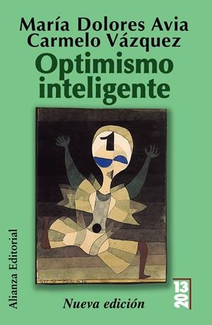 OPTIMISMO INTELIGENTE | 9788420652887 | AVIA, Mª DOLORES / VAZQUEZ, CARMELO | Llibreria Drac - Llibreria d'Olot | Comprar llibres en català i castellà online