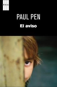 AVISO, EL | 9788490060520 | PEN, PAUL | Llibreria Drac - Librería de Olot | Comprar libros en catalán y castellano online