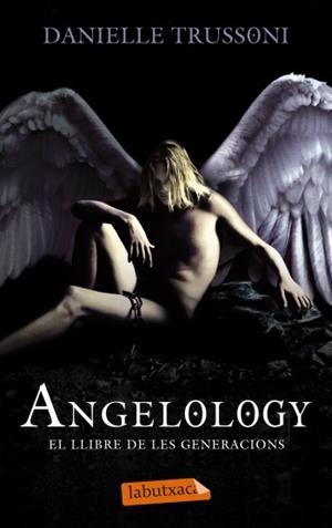 ANGELOLOGY | 9788499303277 | TRUSSONI, DANIELLE | Llibreria Drac - Librería de Olot | Comprar libros en catalán y castellano online