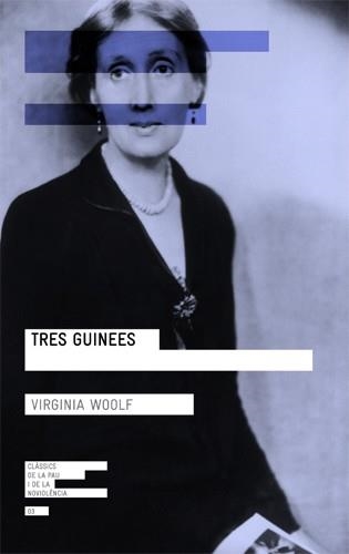 TRES GUINEES | 9788415002604 | WOOLF, VIRGINIA | Llibreria Drac - Librería de Olot | Comprar libros en catalán y castellano online