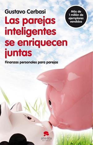 PAREJAS INTELIGENTES SE ENRIQUECEN JUNTAS, LAS | 9788492414819 | CERBASI, GUSTAVO | Llibreria Drac - Librería de Olot | Comprar libros en catalán y castellano online
