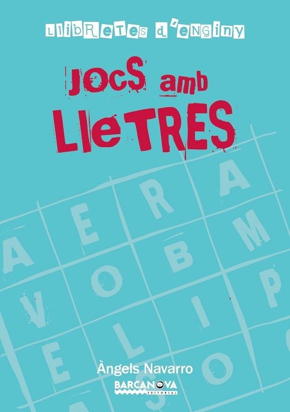 JOCS AMB LLETRES | 9788448928247 | NAVARRO, ANGELS | Llibreria Drac - Llibreria d'Olot | Comprar llibres en català i castellà online