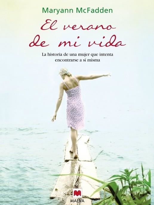VERANO DE MI VIDA, EL | 9788415120377 | MCFADDEN, MARYANN | Llibreria Drac - Librería de Olot | Comprar libros en catalán y castellano online