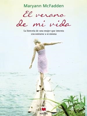 VERANO DE MI VIDA, EL | 9788415120377 | MCFADDEN, MARYANN | Llibreria Drac - Librería de Olot | Comprar libros en catalán y castellano online