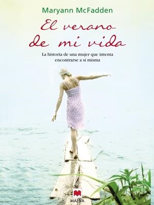 VERANO DE MI VIDA, EL | 9788415120377 | MCFADDEN, MARYANN | Llibreria Drac - Librería de Olot | Comprar libros en catalán y castellano online
