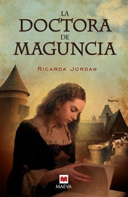 DOCTORA DE MAGUNCIA, LA | 9788415120346 | JORDAN, RICARDA | Llibreria Drac - Librería de Olot | Comprar libros en catalán y castellano online