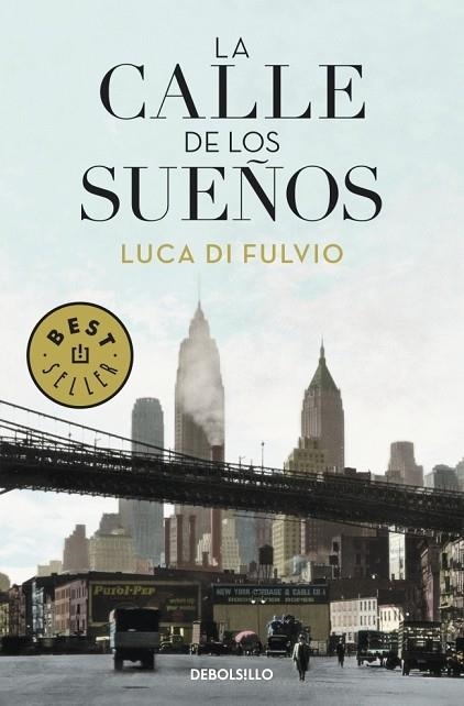 CALLE DE LOS SUEÑOS, LA | 9788499088662 | DI FULVIO, LUCA | Llibreria Drac - Librería de Olot | Comprar libros en catalán y castellano online