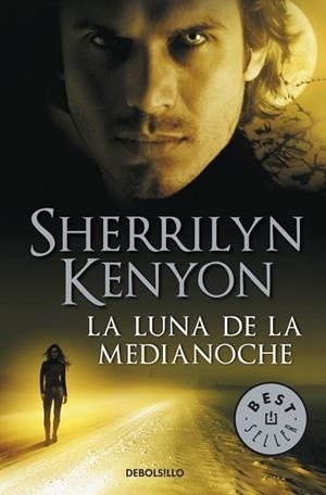 LUNA DE LA MEDIANOCHE, LA (CAZADORES OSCUROS, 13) | 9788499089096 | KENYON, SHERRILYN | Llibreria Drac - Llibreria d'Olot | Comprar llibres en català i castellà online