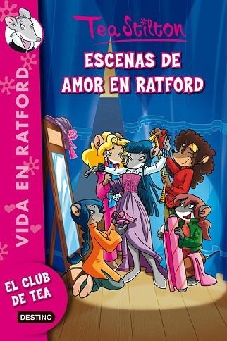 ESCENAS DE AMOR EN RATFORD VOL 1 | 9788408100171 | STILTON, TEA | Llibreria Drac - Llibreria d'Olot | Comprar llibres en català i castellà online