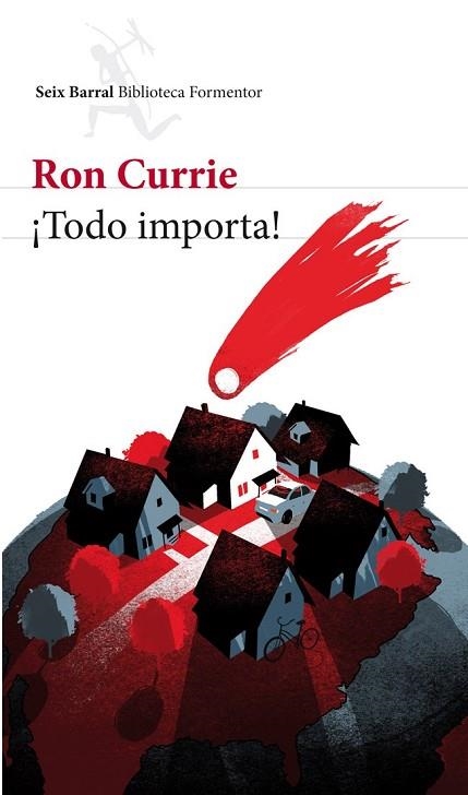 TODO IMPORTA | 9788432209314 | CURRIE, RON | Llibreria Drac - Librería de Olot | Comprar libros en catalán y castellano online