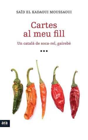 CARTES AL MEU FILL | 9788415224051 | ELKADAOUI, SAID | Llibreria Drac - Llibreria d'Olot | Comprar llibres en català i castellà online