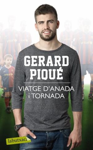 VIATGE D'ANADA I TORNADA | 9788499303291 | PIQUE, GERARD | Llibreria Drac - Librería de Olot | Comprar libros en catalán y castellano online