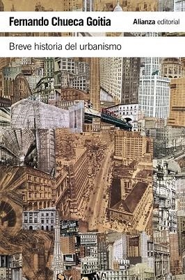 BREVE HISTORIA DEL URBANISMO | 9788420653389 | CHUECA, FERNANDO | Llibreria Drac - Llibreria d'Olot | Comprar llibres en català i castellà online
