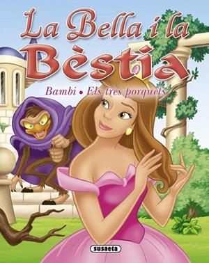 BELLA I LA BESTIA BAMBI ELS TRES PORQUETS | 9788467714081 | SUSAETA, EQUIPO | Llibreria Drac - Llibreria d'Olot | Comprar llibres en català i castellà online