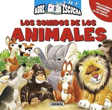 SONIDOS DE LOS ANIMALES, LOS | 9788467700978 | NENCIMI, PATRIZIA | Llibreria Drac - Llibreria d'Olot | Comprar llibres en català i castellà online