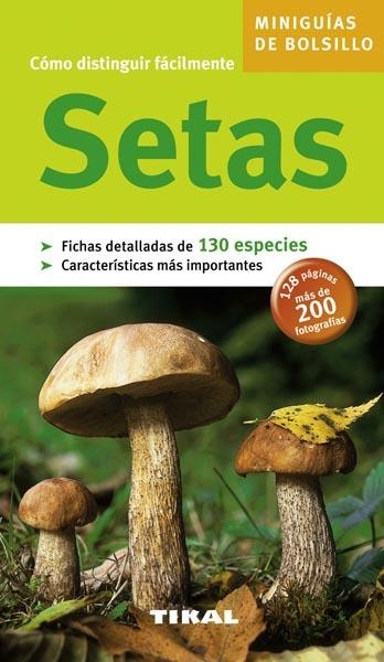 COMO DISTINGUIR FACILMENTE SETAS | 9788492678433 | VARIOS AUTORES | Llibreria Drac - Librería de Olot | Comprar libros en catalán y castellano online