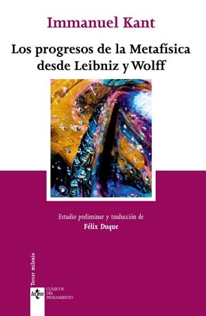 PROGRESOS DE LA METAFÍSICA DESDE LEIBNIZ Y WOLFF, LOS | 9788430951727 | KANT, IMMANUEL | Llibreria Drac - Librería de Olot | Comprar libros en catalán y castellano online
