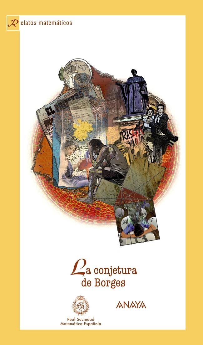 CONJETURA DE BORGES, LA | 9788467814743 | REAL SOCIEDAD MATEMÁTICA ESPAÑOLA | Llibreria Drac - Llibreria d'Olot | Comprar llibres en català i castellà online