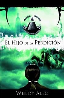 HIJO DE LA PERDICION, EL | 9788466644105 | ALEC, WENDY | Llibreria Drac - Librería de Olot | Comprar libros en catalán y castellano online