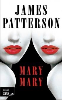 MARY, MARY | 9788498725254 | PATTERSON, JAMES | Llibreria Drac - Librería de Olot | Comprar libros en catalán y castellano online