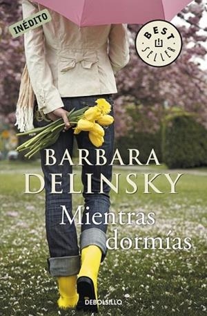 MIENTRAS DORMIAS | 9788499088747 | DELINISKY, BARBARA | Llibreria Drac - Librería de Olot | Comprar libros en catalán y castellano online