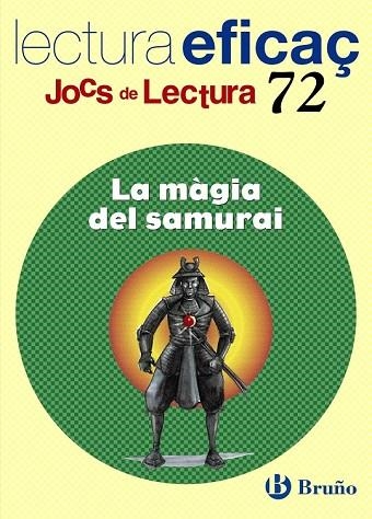 MAGIA DEL SAMURAI, LA - JOC DE LECTURA | 9788421666203 | FARGAS, SALVADOR | Llibreria Drac - Librería de Olot | Comprar libros en catalán y castellano online