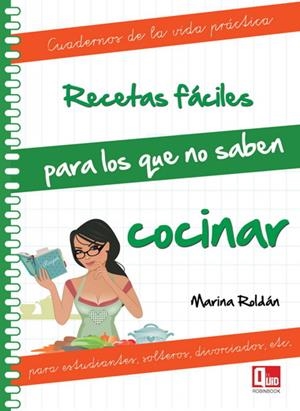 RECETAS FACILES PARA LOS QUE NO SABEN COCINAR | 9788499171265 | ROLDAN, MARINA | Llibreria Drac - Librería de Olot | Comprar libros en catalán y castellano online