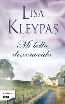 MI BELLA DESCONOCIDA | 9788498725315 | KLEYPAS, LISA | Llibreria Drac - Librería de Olot | Comprar libros en catalán y castellano online