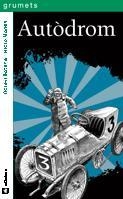 AUTÒDROM | 9788424636777 | BOTANA, OCTAVI/ MONÉS, ISIDRE | Llibreria Drac - Librería de Olot | Comprar libros en catalán y castellano online