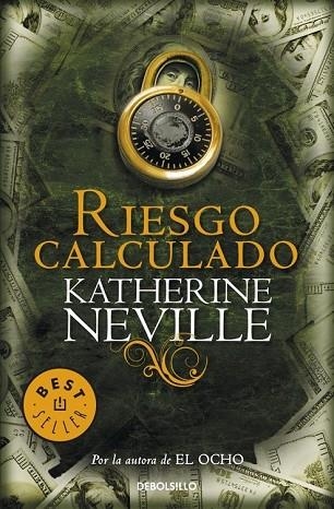 RIESGO CALCULADO | 9788499891224 | NEVILLE, KATHERINE | Llibreria Drac - Llibreria d'Olot | Comprar llibres en català i castellà online