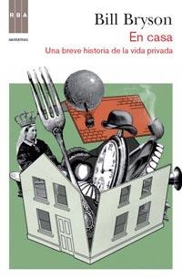 EN CASA | 9788490060940 | BRYSON, BILL | Llibreria Drac - Librería de Olot | Comprar libros en catalán y castellano online
