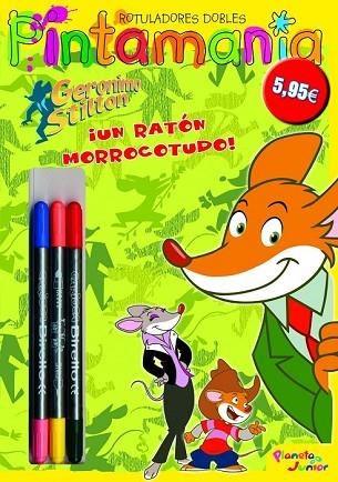 RATON MORROCOTUDO, UN (PINTAMANIA) | 9788408100898 | STILTON, GERONIMO | Llibreria Drac - Llibreria d'Olot | Comprar llibres en català i castellà online