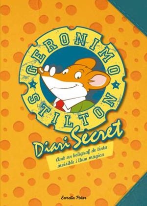 DIARI SECRET DE GERONIMO STILTON, EL | 9788499325163 | STILTON, GERONIMO | Llibreria Drac - Llibreria d'Olot | Comprar llibres en català i castellà online