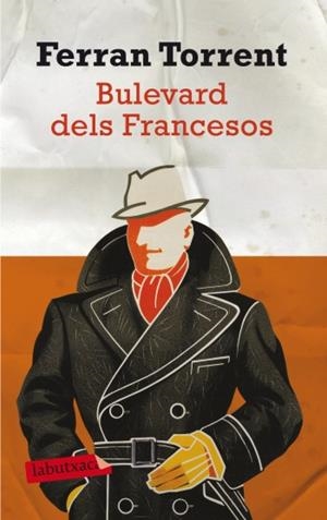 BULEVARD DELS FRANCESOS | 9788499303468 | TORRENT, FERRAN | Llibreria Drac - Llibreria d'Olot | Comprar llibres en català i castellà online