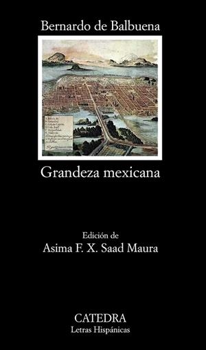 GRANDEZA MEXICANA | 9788437628585 | BALBUENA, BERNARDO DE | Llibreria Drac - Llibreria d'Olot | Comprar llibres en català i castellà online
