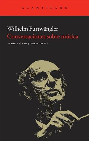 CONVERSACIONES SOBRE MÚSICA | 9788415277293 | FURTWÄNGLER, WILHELM | Llibreria Drac - Librería de Olot | Comprar libros en catalán y castellano online