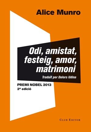 ODI AMISTAT FESTEIG AMOR MATRIMONI | 9788473291583 | MUNRO, ALICE | Llibreria Drac - Llibreria d'Olot | Comprar llibres en català i castellà online