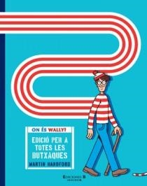 ON ES WALLY. EDICIO PER A TOTES LES BUTXAQUES | 9788466648295 | HANDFORD, MARTIN | Llibreria Drac - Librería de Olot | Comprar libros en catalán y castellano online